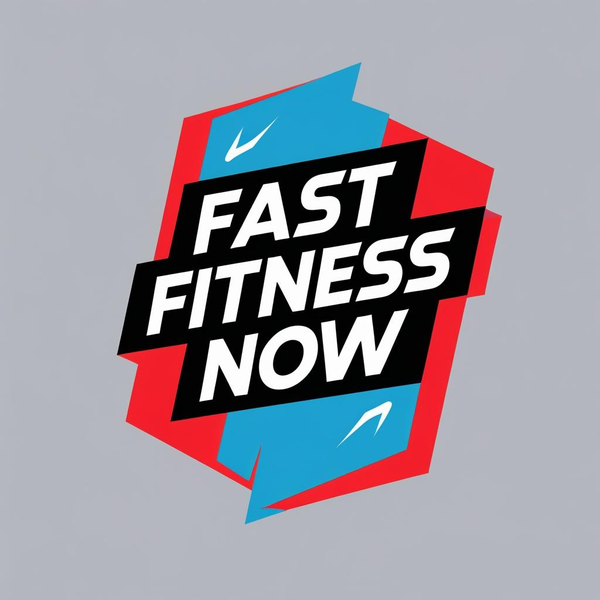 Fast Fitness Now